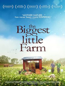 مستند The Biggest Little Farm 2018