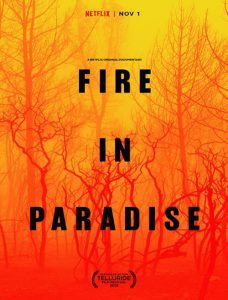 مستند Fire In Paradise 2018