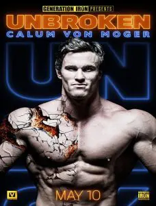 مستند Calum Von Moger Unbroken 2019