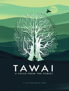 مستند Tawai A Voice From The Forest 2017