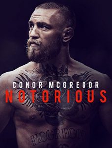 مستند Conor McGregor Notorious 2017