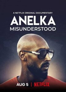 دانلود مستند نیکولاس آنلکا Anelka Misunderstood 2020