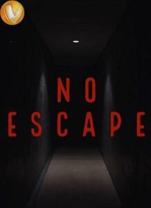 دانلود فیلم بیا دنبالم Follow Me (No Escape) 2020