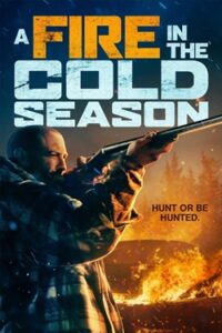 دانلود فیلم آتش سوزی در فصل سرما 2020 A Fire in the Cold Season