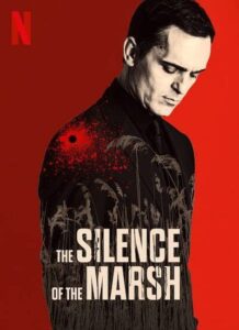 دانلود فیلم سکوت باتلاق The Silence of the Marsh 2020