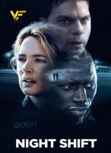 دانلود فیلم شیفت شب Night Shift 2020