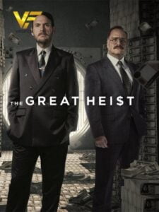 دانلود سریال سرقت بزرگ The Great Heist