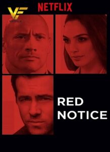 دانلود فیلم اخطار قرمز Red Notice 2021