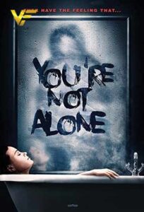 دانلود فیلم تو تنها نیستی You’re Not Alone 2020