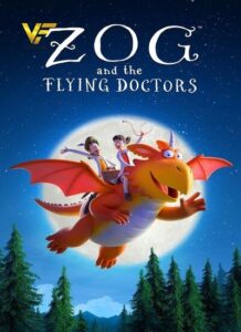 دانلود انیمیشن زاگ و پزشکان پرنده Zog and the Flying Doctors 2020 دوبله فارسی