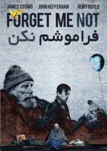 دانلود فیلم فراموشم نکن Forget Me Not 2019