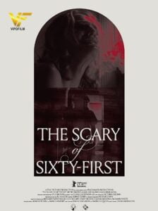 دانلود فیلم ترسناک شصت و یکم The Scary of Sixty-First 2021