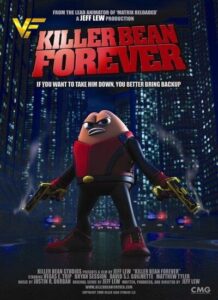 دانلود انیمیشن لوبیای هفت تیرکش Killer Bean Forever 2009