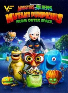 دانلود انیمیشن هیولا در برابر بیگانگان: کدو تنبل جهش یافته Monsters vs Aliens: Mutant Pumpkins from Outer Space 2009