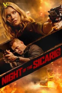 دانلود فیلم شب سیکاریو 2021 Night of the Sicario دوبله فارسی