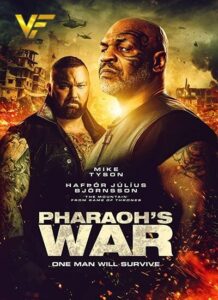 دانلود فیلم حمله فرعون Pharaoh’s War 2019