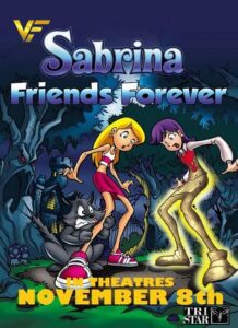 دانلود انیمیشن سابرینا جادوگر جوان : دوستی ابدی Sabrina the Teenage Witch in Friends Forever 2002