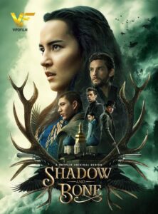 دانلود سریال سایه و استخوان Shadow and Bone 2021