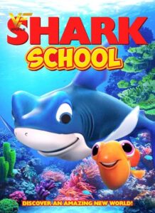 دانلود انیمیشن مدرسه کوسه Shark School 2019