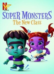 دانلود انیمیشن هیولاهای فوق العاده: کلاس جدید Super Monsters: The New Class 2020