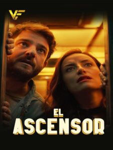 دانلود فیلم آسانسور El Ascensor 2021