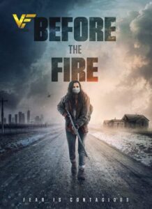 دانلود فیلم قبل از آتش Before the Fire 2021