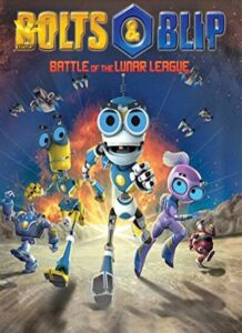 دانلود انیمیشن بالتز و بلیپ : نبرد لیگ قمری Bolts & Blip : Battle of the Lunar League 2012