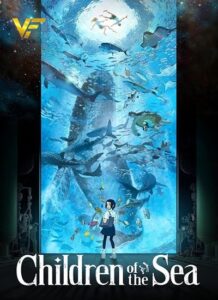 دانلود انیمیشن بچه های دریا Children of the Sea 2019