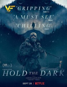 دانلود فیلم تاریکی را نگه دار Hold the Dark 2018