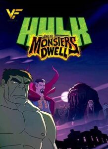 دانلود انیمیشن هالک: در سرزمین هیولا ها Hulk: Where Monsters Dwell 2016