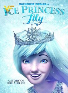 دانلود انیمیشن لیلی ملکه یخی Ice Princess Lily 2018