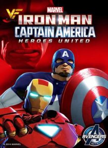 دانلود انیمیشن مرد آهنی و کاپیتان آمریکایی: اتحاد قهرمانان Iron Man and Captain America: Heroes United 2014