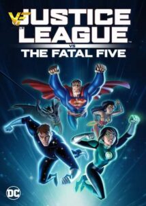 دانلود انیمیشن لیگ عدالت علیه پنج ویرانگر Justice League vs the Fatal Five 2019