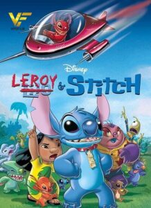 دانلود انیمیشن لروی و استیچ Leroy & Stitch 2006