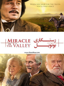 دانلود فیلم رستگاری بونویل Miracle in the Valley 2016