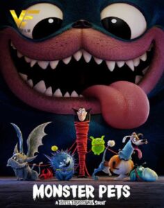 دانلود انیمیشن هیولاهای خانگی: هتل ترانسیلوانیا Monster Pets: A Hotel Transylvania 2021 دوبله فارسی