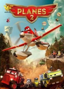 دانلود انیمیشن هواپیماها 2: آتش و نجات Planes: Fire and Rescue 2014