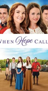 دانلود سریال ندای امید When Hope Calls 2019