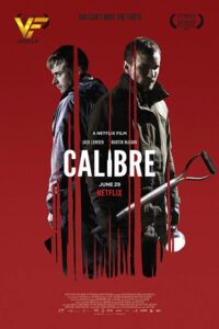 دانلود فیلم کالیبر Calibre 2018