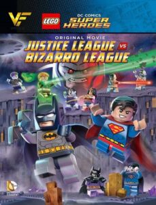 دانلود انیمیشن ابر قهرمان های لگو لیگ عدالت در برابر لیگ بیزارو Lego DC Comics Super Heroes: Justice League vs. Bizarro League 2015