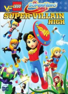 دانلود انیمیشن لگو دختران قهرمان: شرور بزرگ LEGO DC Super Hero Girls: Super-villain High 2018