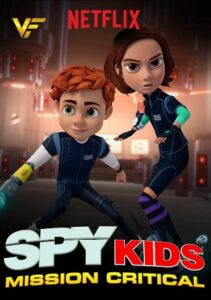 دانلود انیمیشن بچه های جاسوس : ماموریت بحرانی Spy Kids: Mission Critical 2018