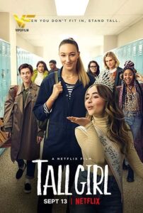 دانلود فیلم دختر قد بلند Tall Girl 2019