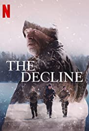 دانلود فیلم سینمایی سقوط The Decline 2020