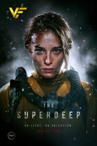 دانلود فیلم در اعماق The Superdeep 2020