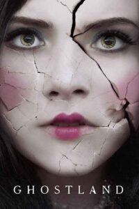 دانلود فیلم سرزمین ارواح Ghostland 2018