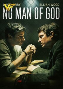 دانلود فیلم خدانشناس No Man of God 2021