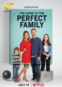 دانلود فیلم راهنمای تشکیل خانواده کامل The Guide to the Perfect Family 2021