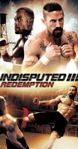 دانلود فیلم شکست ناپذیر 3 undisputed 3 redemption 2010رستگاری 