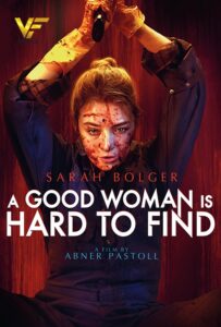 دانلود فیلم A Good Woman Is Hard to Find 2019